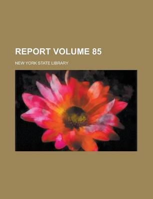 Book cover for Report Volume 85