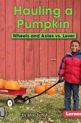 Cover of Hauling a Pumpkin