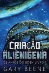 Book cover for Criação Alienigena