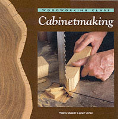 Cover of WOODWORK CLASS CABINET MAKING