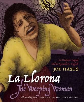 Book cover for La Llorona/The Weeping Woman