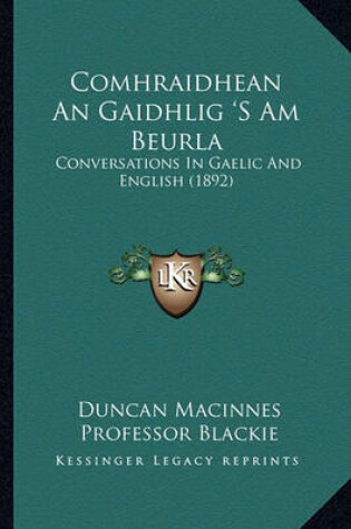 Cover of Comhraidhean an Gaidhlig 's Am Beurla