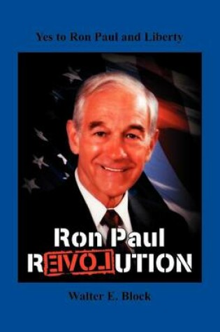 Cover of Yes to Ron Paul and Liberty