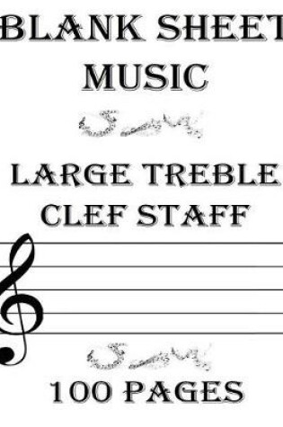 Cover of Blank Sheet Music Large Treble Clef Staff