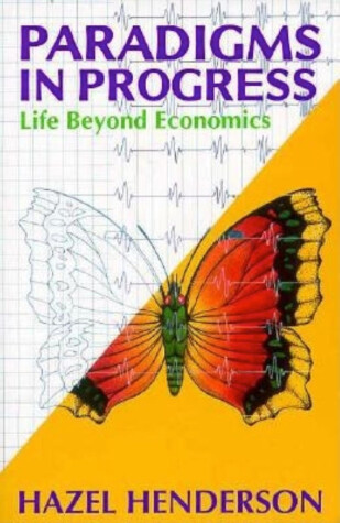 Book cover for Paradigms in Progress: Life Beyond Economics