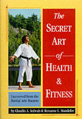 Book cover for The Secret Art of Health and Fitness