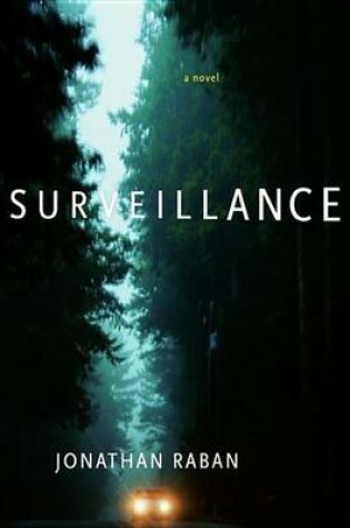 Cover of Surveillance: A Novel