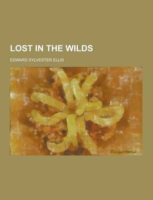 Book cover for Lost in the Wilds