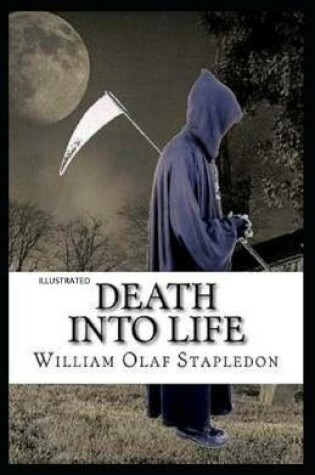 Cover of Death into Life Illustrated