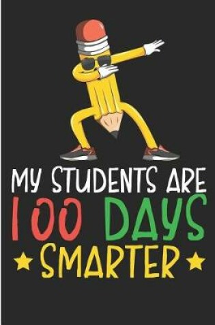 Cover of My Students Are 100 Days Smarter