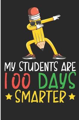 Book cover for My Students Are 100 Days Smarter