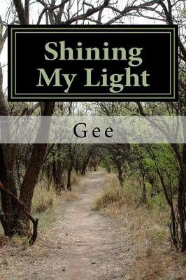 Book cover for Shining My Light