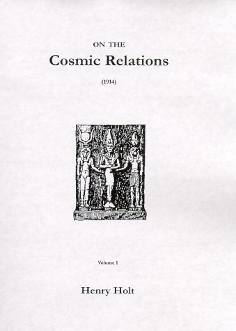 Book cover for On the Cosmic Relations Volumes 1 & 2 (1914)