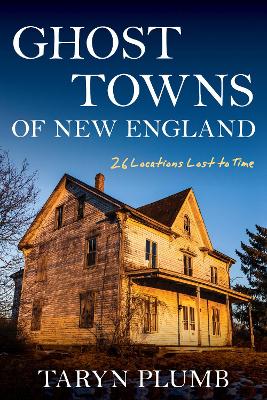 Book cover for Ghost Towns of New England