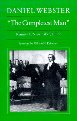 Book cover for Daniel Webster, “The Completest Man”