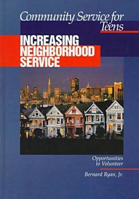 Book cover for Community Service for Teens: Increasing Neighbourhood Service