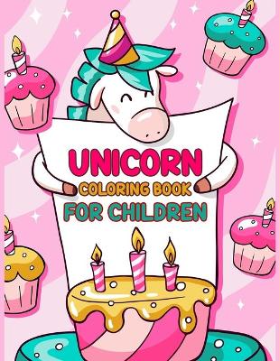 Book cover for Unicorn Coloring Book For Children