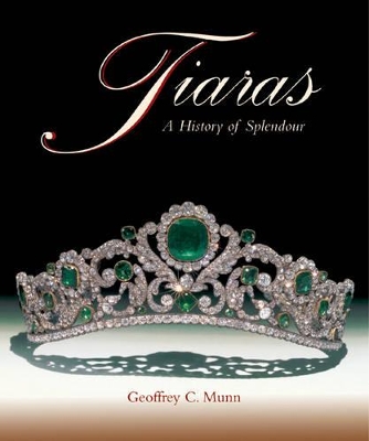 Book cover for Tiaras: A History of Splendour 1800-2000
