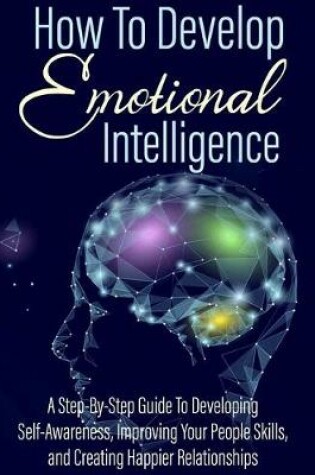 Cover of How To Develop Emotional Intelligence?