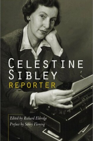 Cover of Celestine Sibley, Reporter