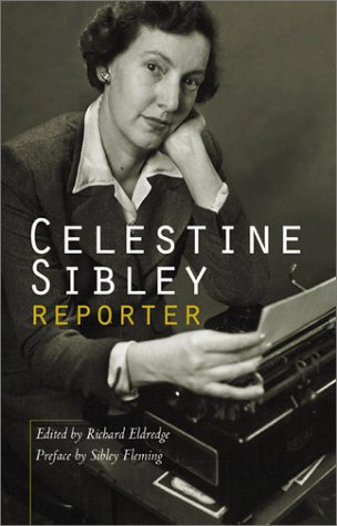 Book cover for Celestine Sibley, Reporter