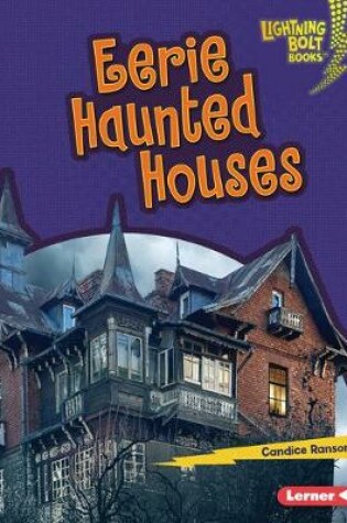 Cover of Eerie Haunted Houses