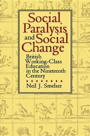 Cover of Social Paralysis and Social Change