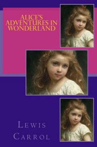 Cover of Alice's Adventures in Wonderland