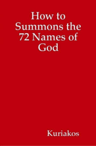 Cover of How to Summons the 72 Names of God