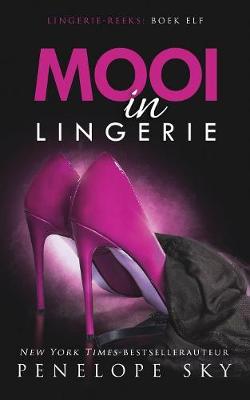 Cover of Mooi in Lingerie