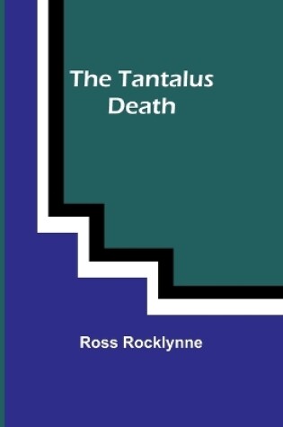 Cover of The Tantalus Death