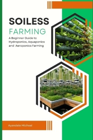 Cover of Soilless Agriculture Cultivation