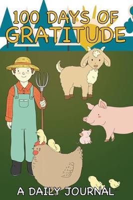 Book cover for 100 Days of Gratitude - A Daily Journal