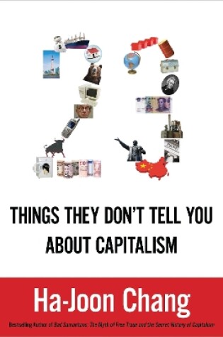 Cover of 23 Things They Don't Tell You about Capitalism