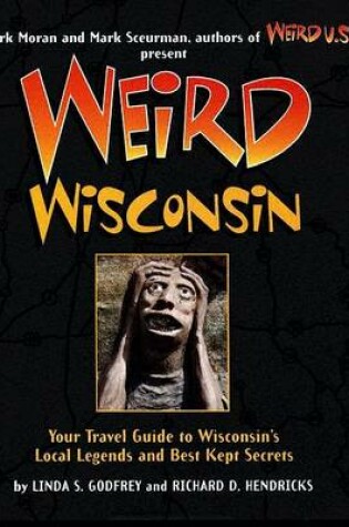 Cover of Weird Wisconsin