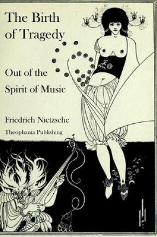 Cover of The Birth of Tragedy Out of the Spirit of Music