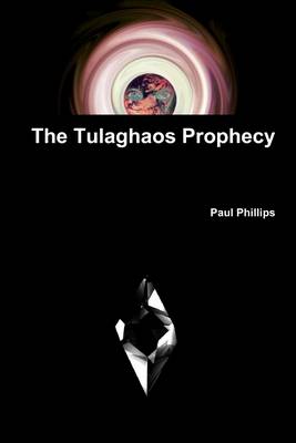 Book cover for The Tulaghaos Prophecy