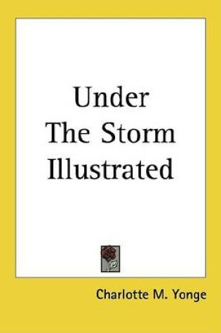 Cover of Under the Storm Illustrated