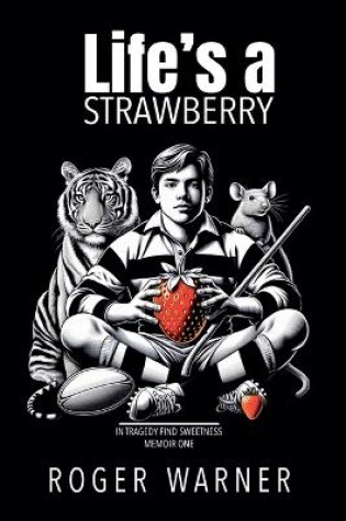 Cover of Life's a Strawberry