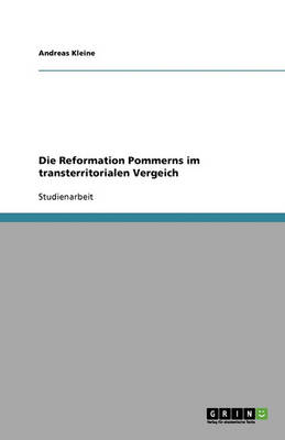 Book cover for Die Reformation Pommerns im transterritorialen Vergeich