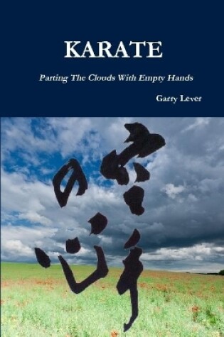 Cover of Karate: Parting The Clouds With Empty Hands