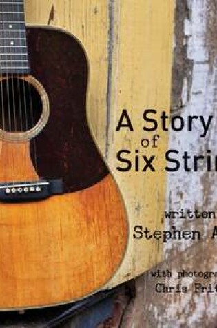 Cover of A Story of Six Strings