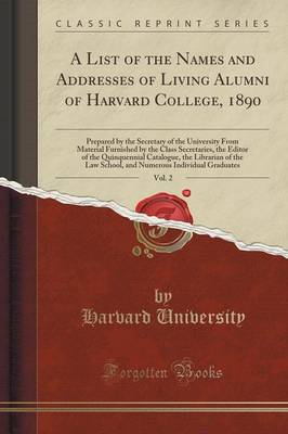Book cover for A List of the Names and Addresses of Living Alumni of Harvard College, 1890, Vol. 2