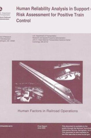 Cover of Human Reliability Analysis in Support of Risk Assessment for Positive Train Control