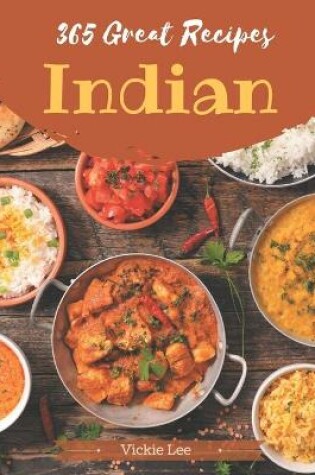 Cover of 365 Great Indian Recipes