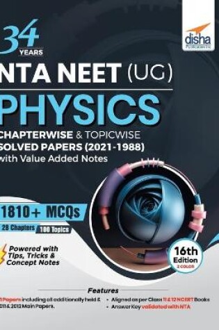 Cover of 34 Years Nta Neet (Ug) Physics Chapterwise & Topicwise Solved Papers (2021 - 1988) with Value Added Notes
