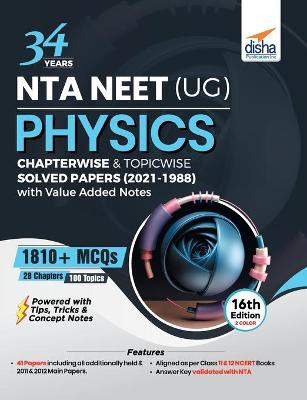 Book cover for 34 Years Nta Neet (Ug) Physics Chapterwise & Topicwise Solved Papers (2021 - 1988) with Value Added Notes