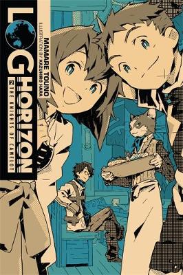 Book cover for Log Horizon, Vol. 2 (light novel)