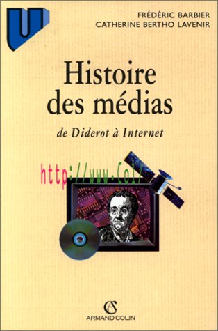 Book cover for Histoire DES Medias De Diderot