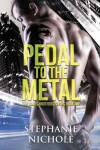 Book cover for Pedal to the Metal